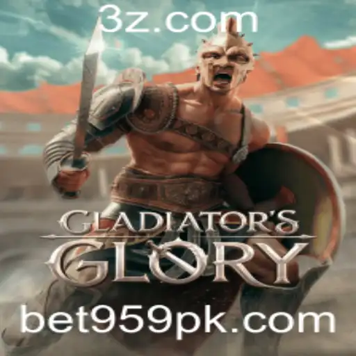Descubra o Universo de GladiatorsGlory e a Emoção de Apostar com o Bet 959