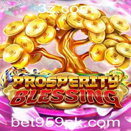 Descubra ProsperityBlessing: O Jogo que Conquista Apostadores com a Estratégia bet 959