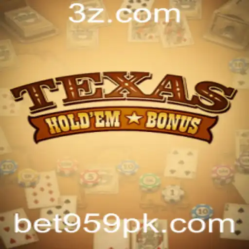 Texas Hold'em Bonus: Apostas e Regras para um Jogo Emocionante